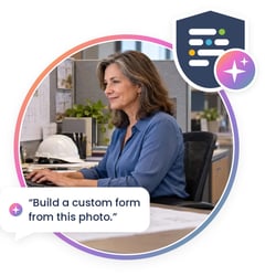 Scenario 3, administrator: Woman at a desk with an app icon and text about creating a custom form with ai from a photo