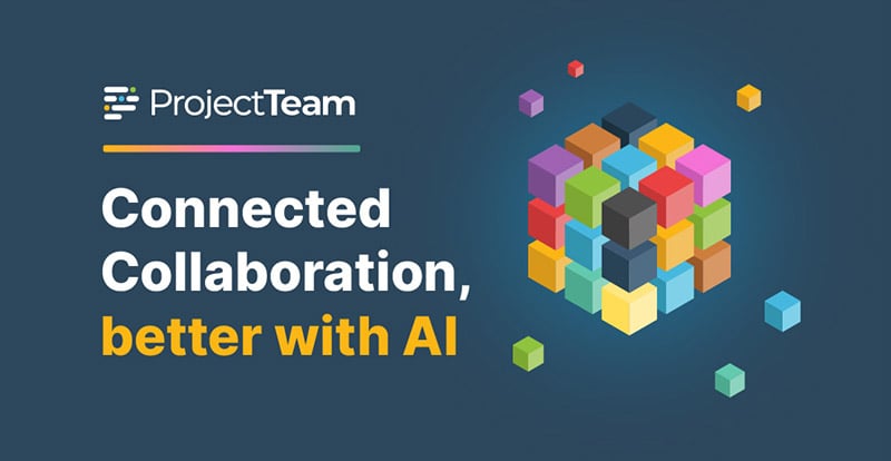 ProjectTeam Connected Collaboration With AI