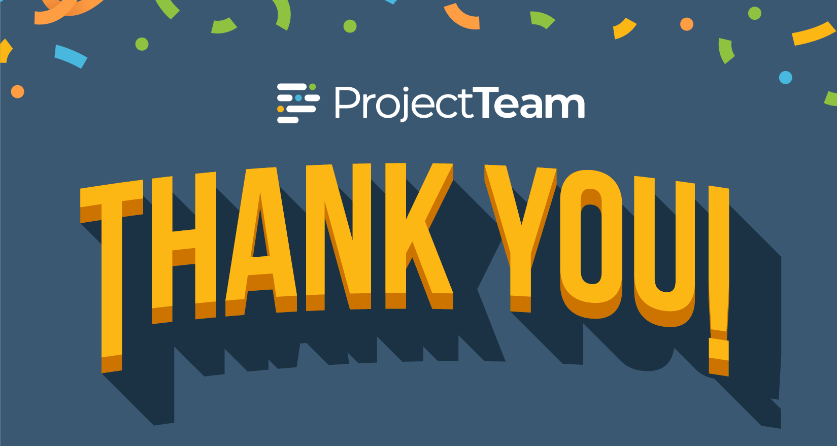 Thank You From ProjectTeam.com