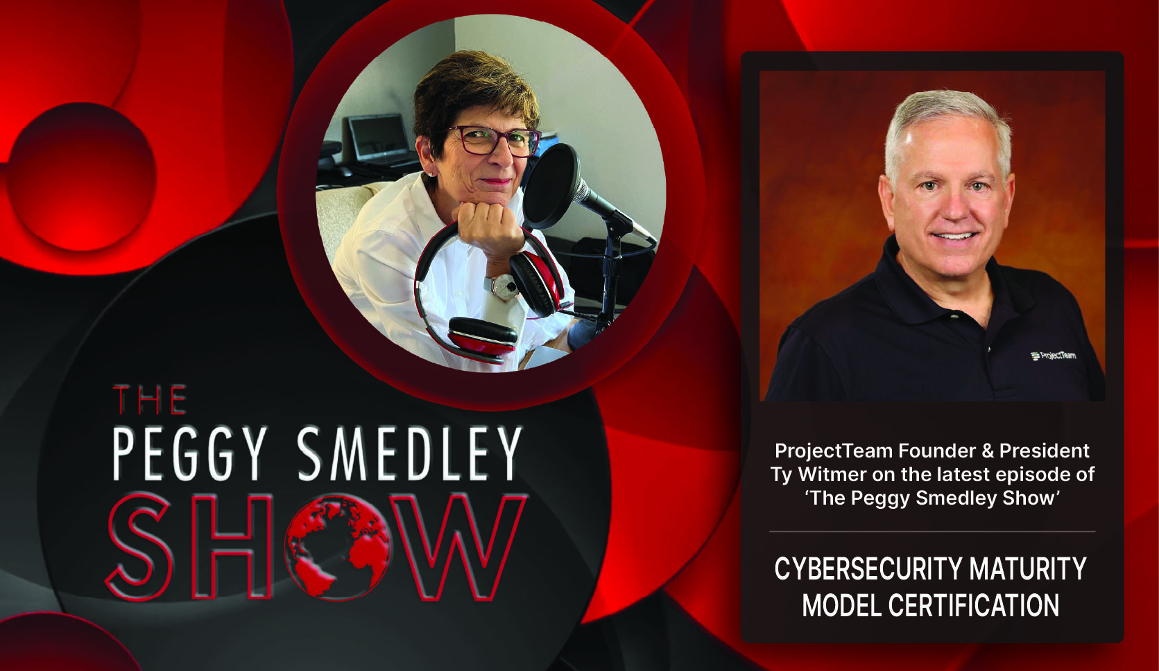 Ty Witmer on The Peggy Smedley Show: CMMC, FedRAMP, and ProjectTeam.com